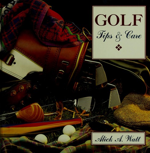Golf Nostalgia. Golf Tips & Care