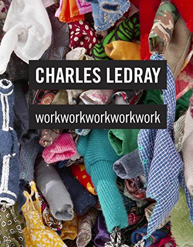 Charles LeDray workworkworkworkwork