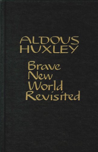 Brave New World Revisited by Aldous Huxley, ISBN 9780848805371