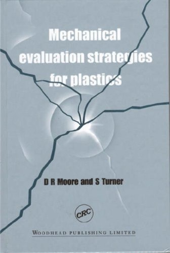 Mechanical Evaluation Strategies For Plastics
