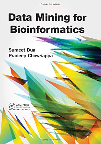 Data Mining For Bioinformatics