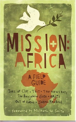 Mission: Africa: A Field Guide