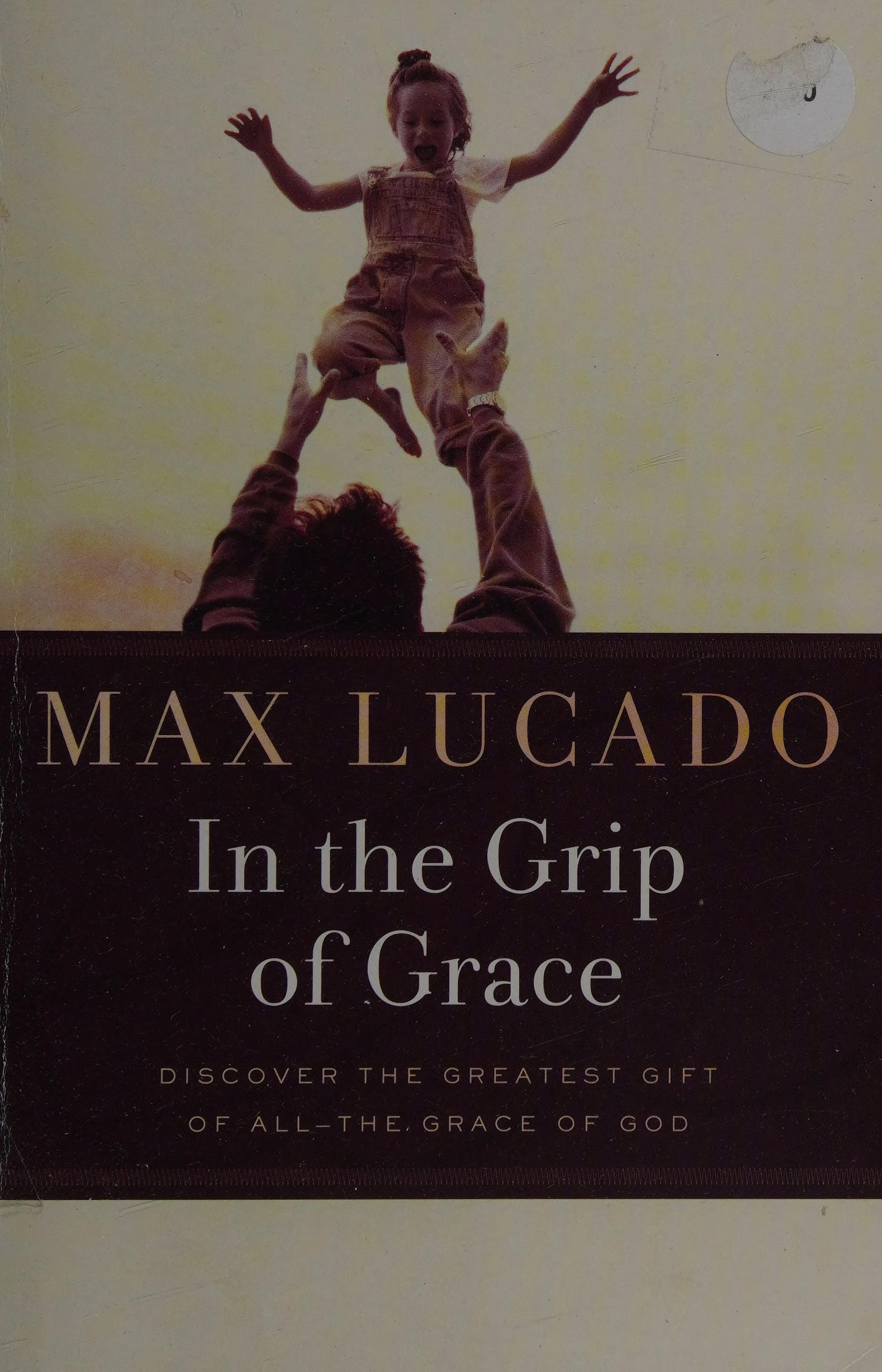 In the Grip of Grace