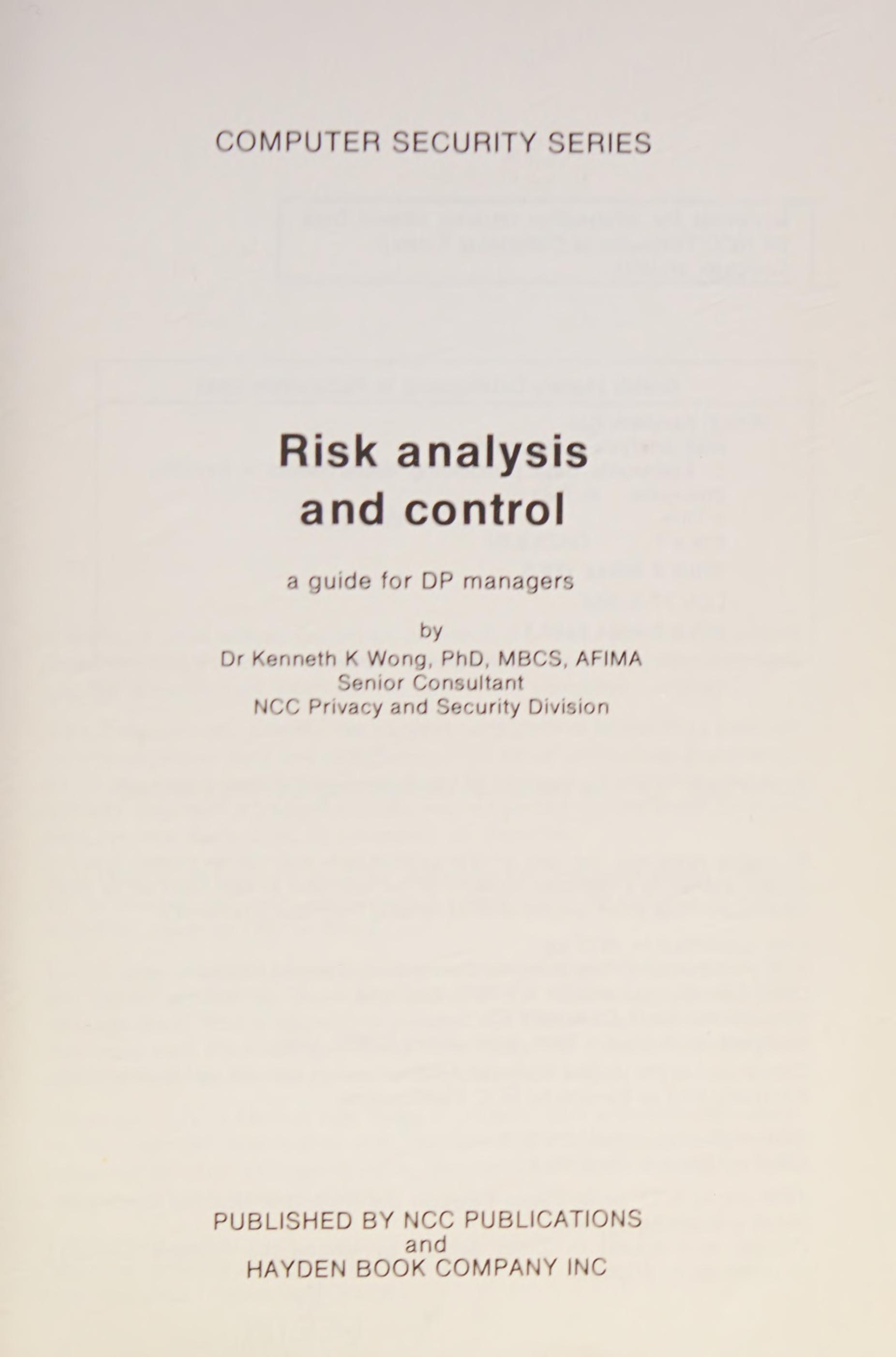 Risk Analysis And Control: A Guide For DP Managers
