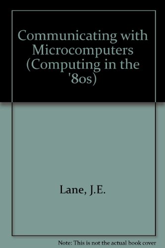 Communicating With Microcomputers