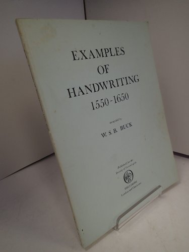 Examples of Handwriting, 1550-1650