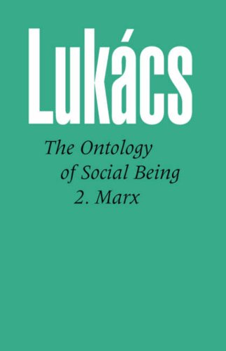 Ontology of Social Being Volume 2 Marx