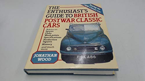 The Enthusiast's Guide to British Postwar Classic Cars