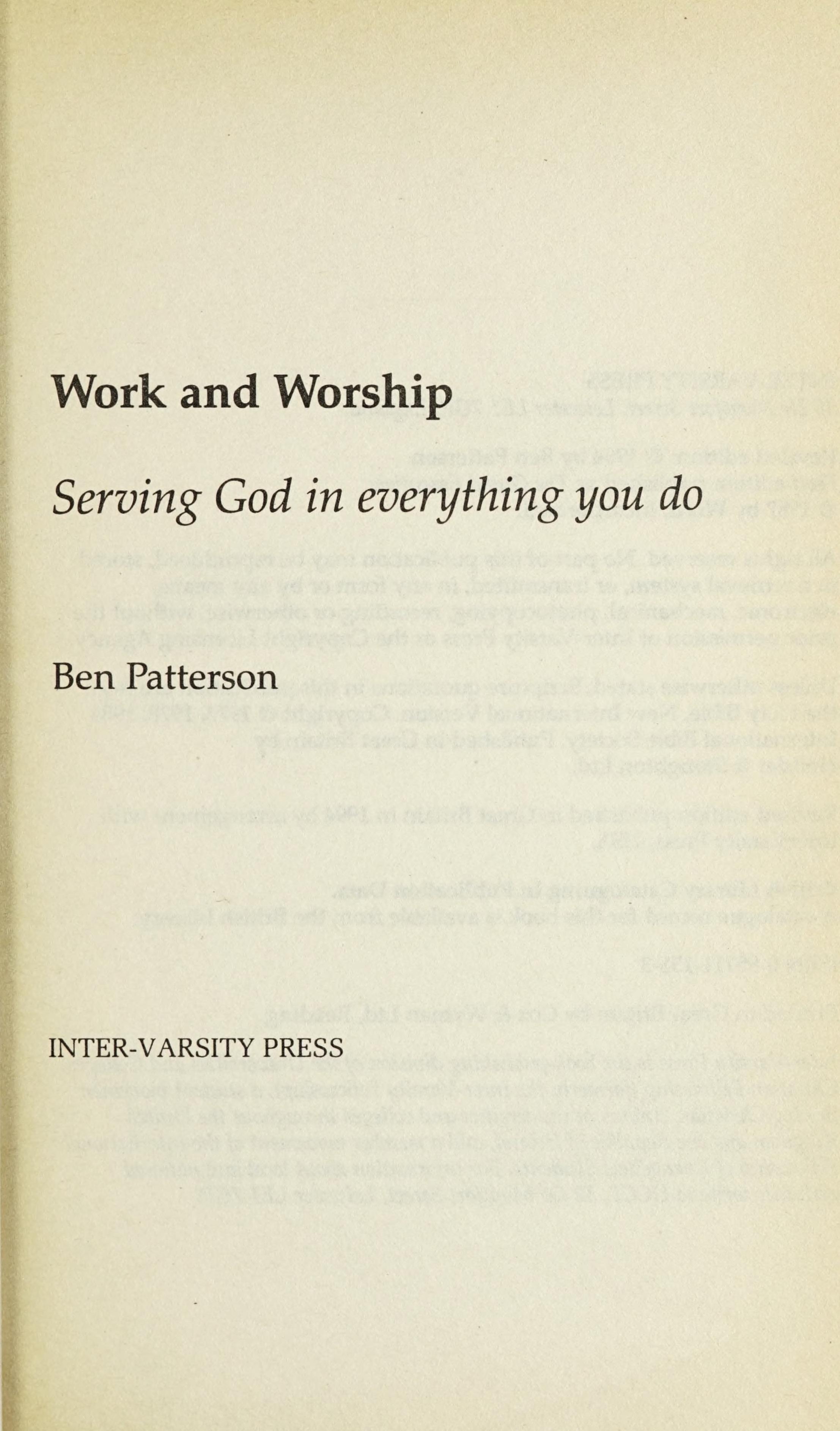 Work And Worship: Serving God In Everything You Do