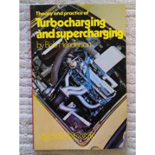 Theory and practice of turbocharging and supercharging