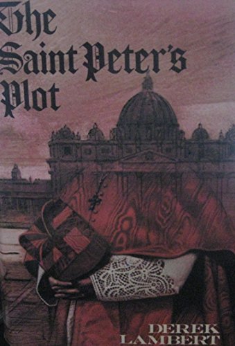 The Saint Peter's Plot.