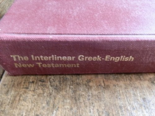 The Interlinear Greek-English New Testament