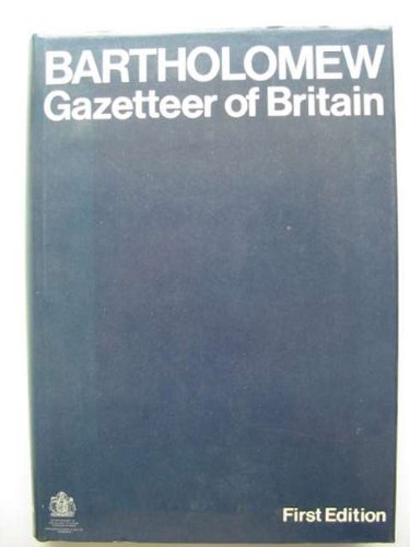 Bartholomew Gazetteer Of Britain