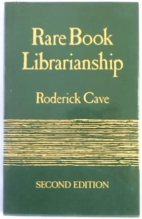 Rare book librarianship