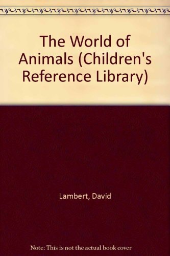 The World of Animals