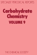 Carbohydrate Chemistry Specialist Periodical Reports