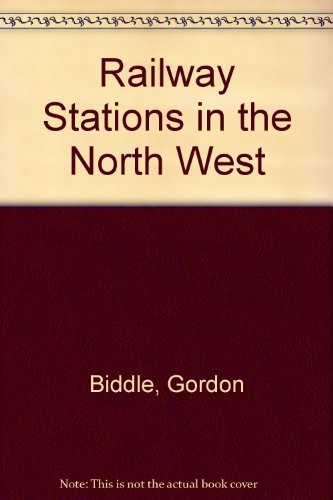 Railway Stations in the North West