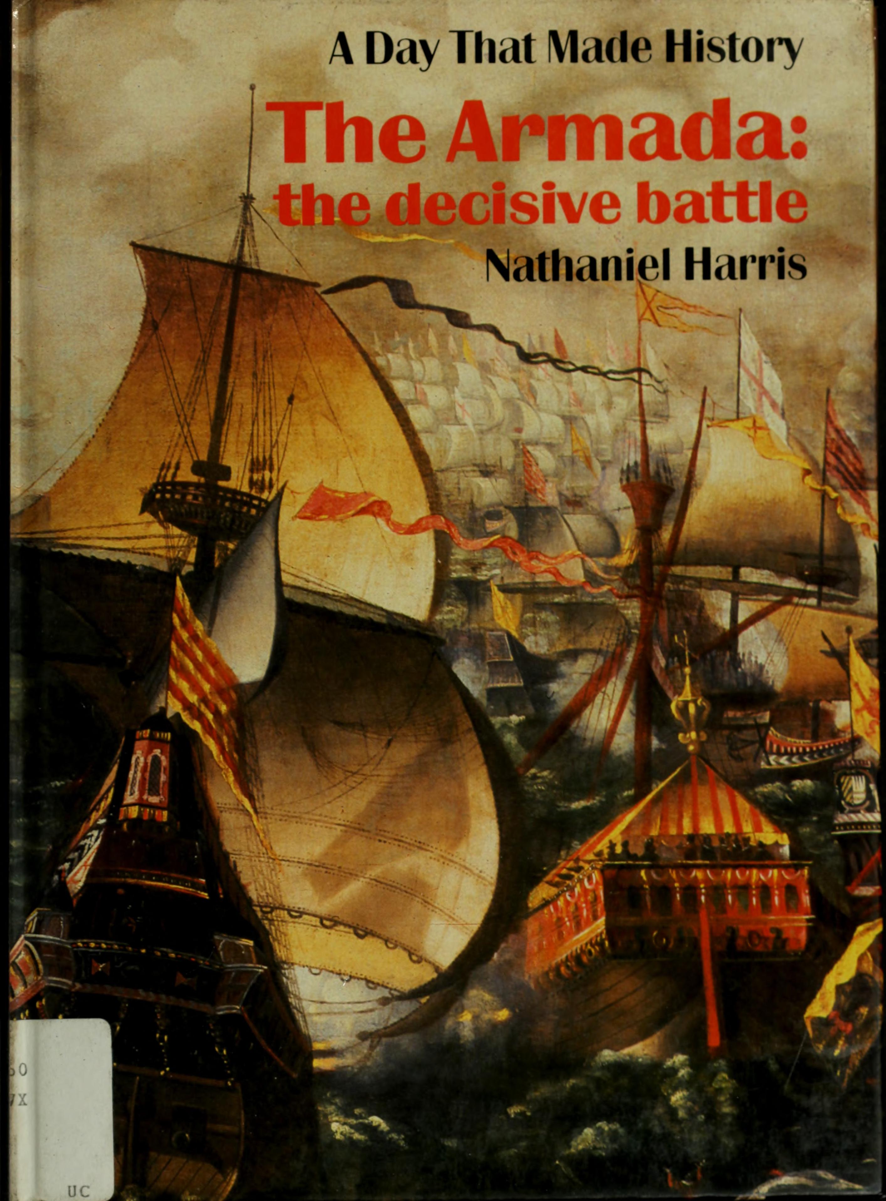 The Armada: The Decisive Battle