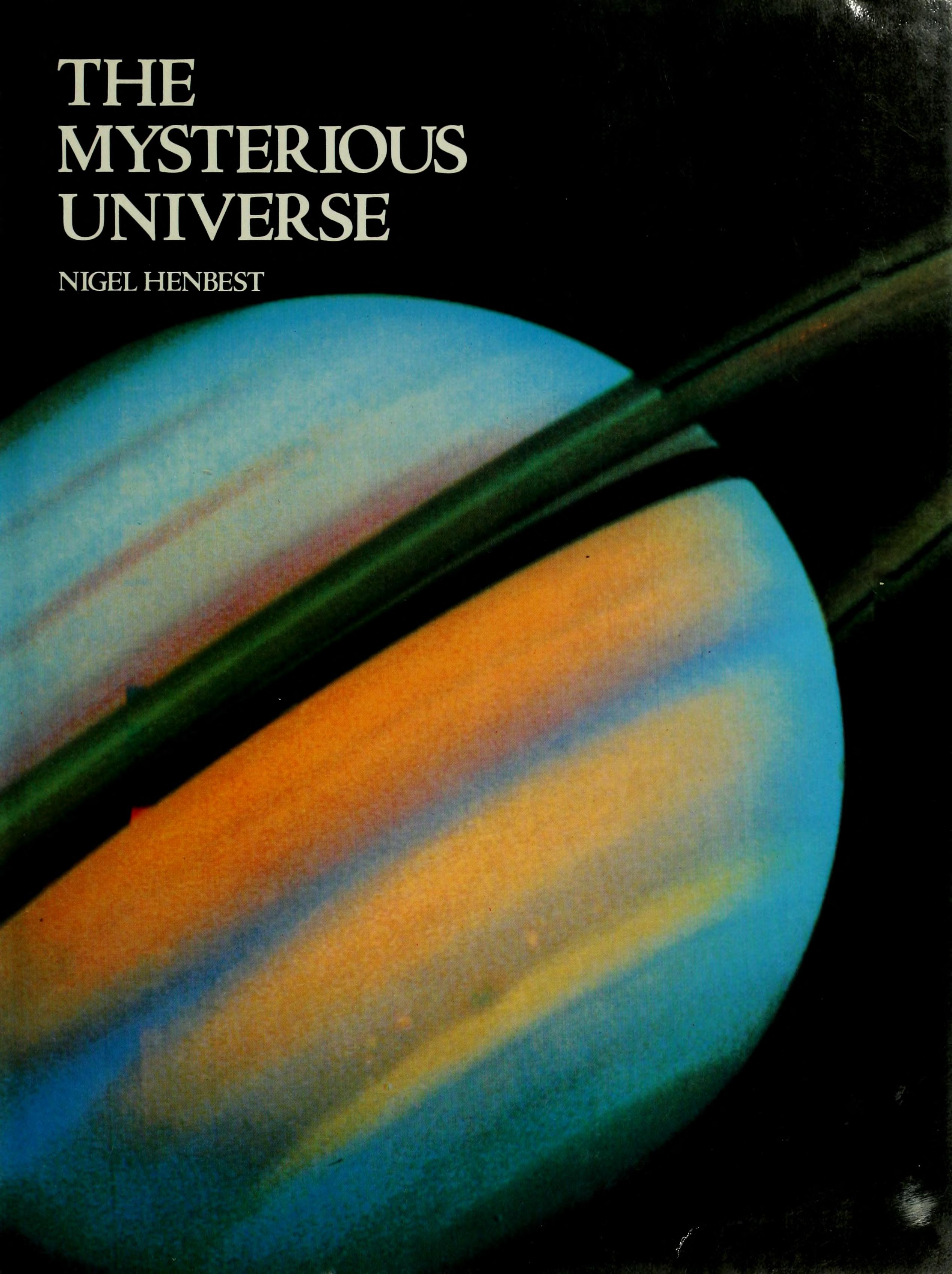 The Mysterious Universe
