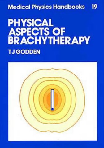 Physical Aspects Of Brachytherapy,
