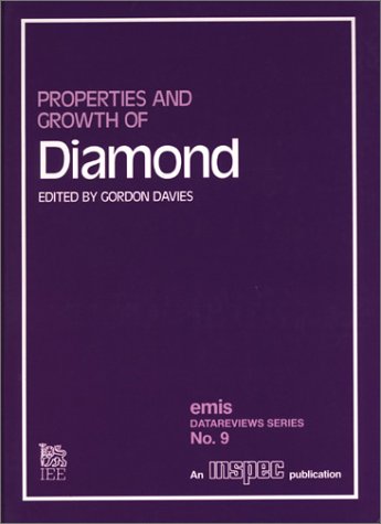 Properties And Growth Of Diamond