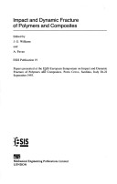 Impact and Dynamic Fracture of Polymers and Composites