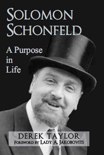 Solomon Schonfeld: A Purpose In Life