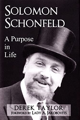 Solomon Schonfeld: A Purpose In Life