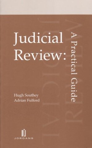 Judicial Review: A Practical Guide