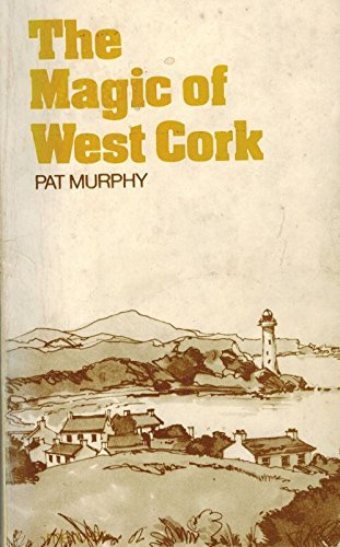 The Magic of West Cork