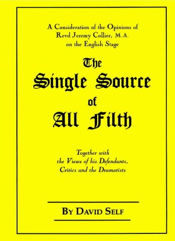 The Single Source of All Filth