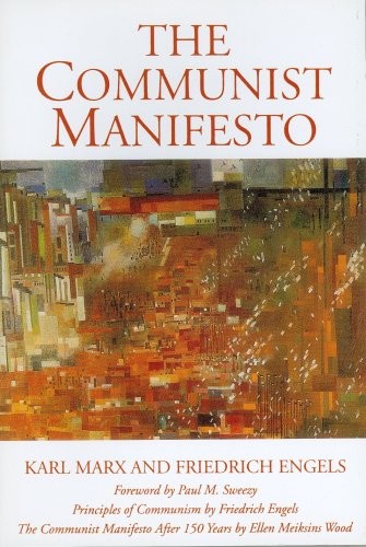 The Communist manifesto Karl Marx and Friedrich Engels.