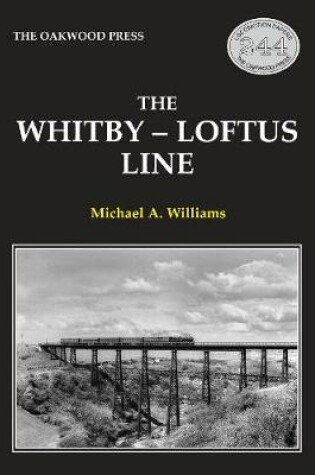The Whitby-Loftus Line