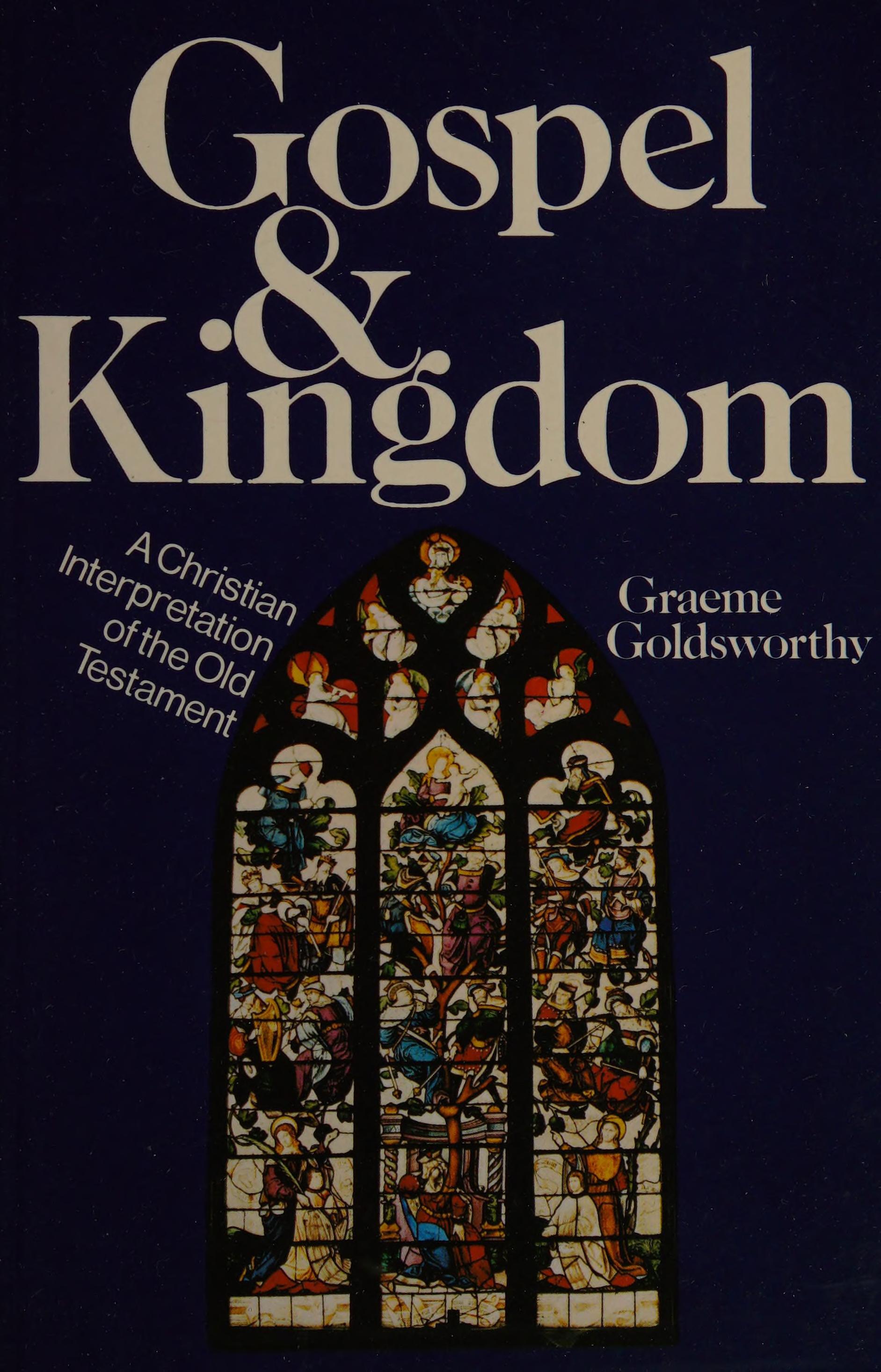 Gospel and Kingdom