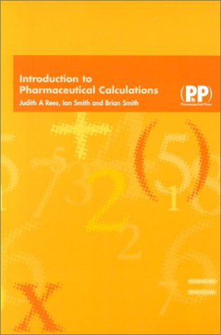 Introduction to Pharmaceutical Calculations