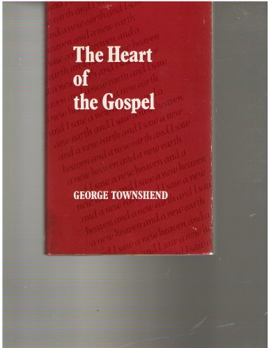 Heart Of The Gospel