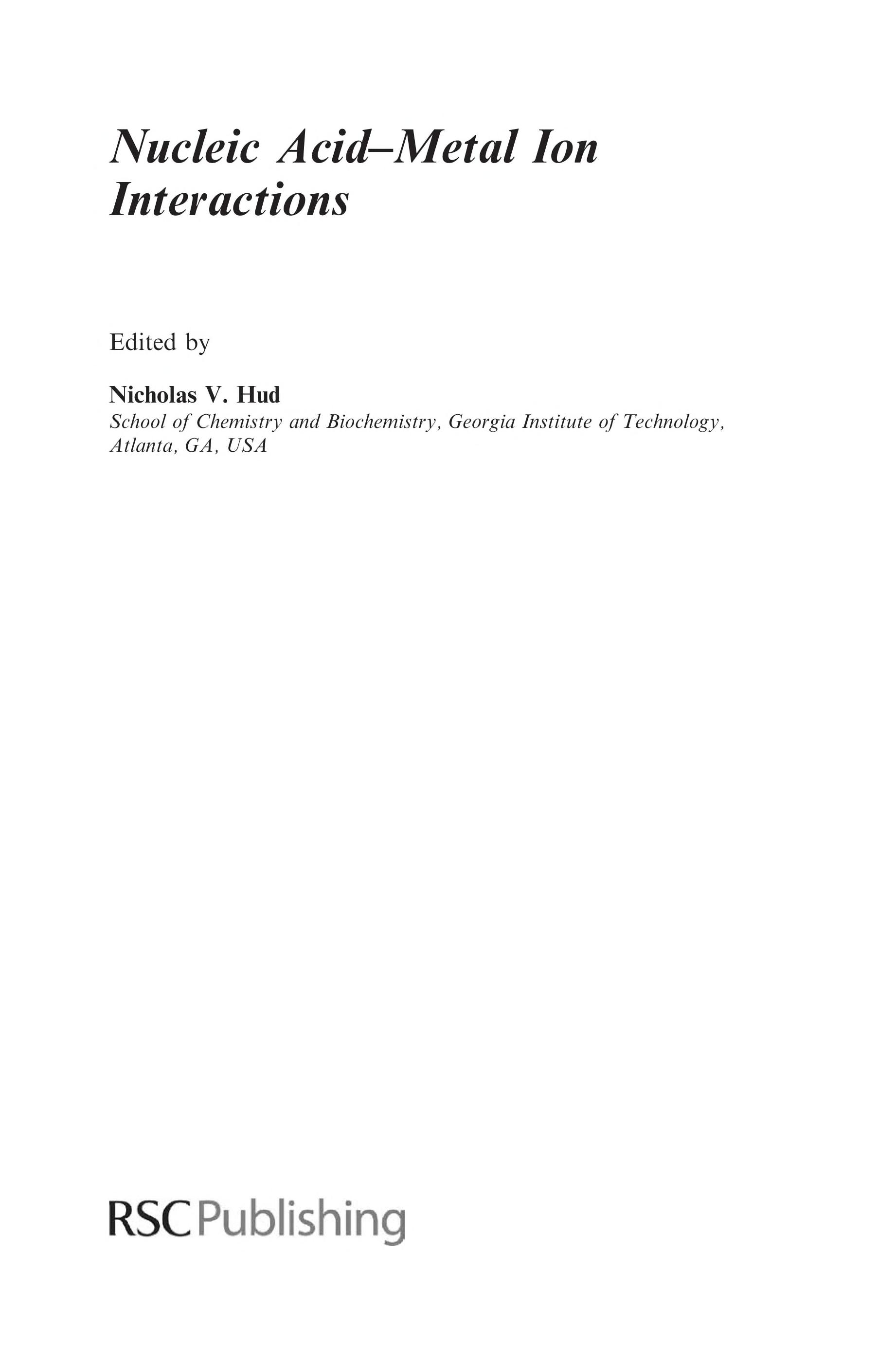 Nucleic Acid-Metal Ion Interactions