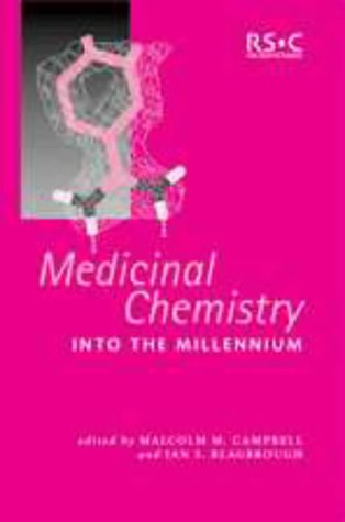 Medicinal Chemistry into the Millennium