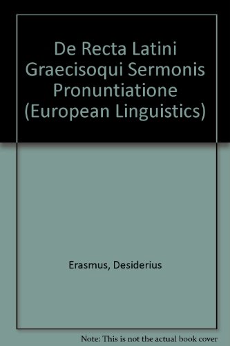 De Recta Latini Graecisqui Sarmonis Pronuntiatione, 1528