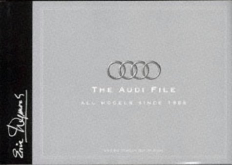 The Audi File