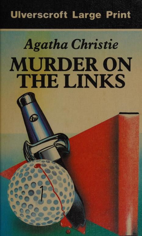 The Murder on the Links by Agatha Christie (Hardcover), ISBN 9780854565160