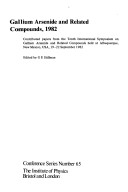 Gallium Arsenide and Related Compounds 1982