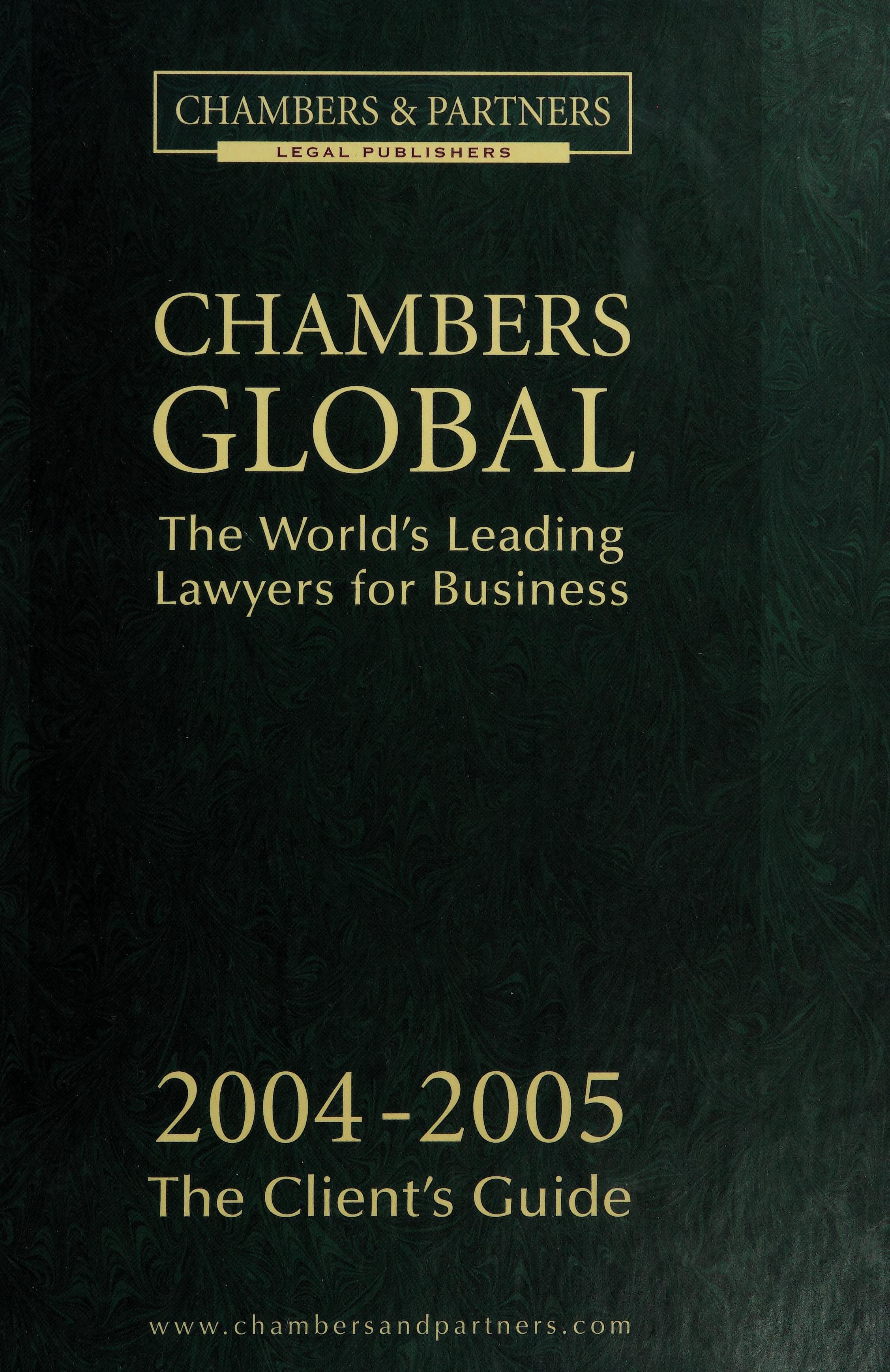 Chambers & Partners Global: The World'S Leading Lawyers 2004-2005
