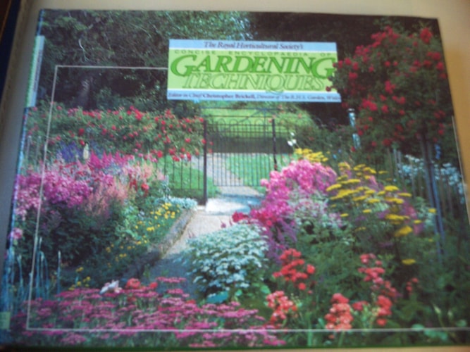 The Royal Horticultural Society's Concise Encyclopaedia of Gardening Techniques
