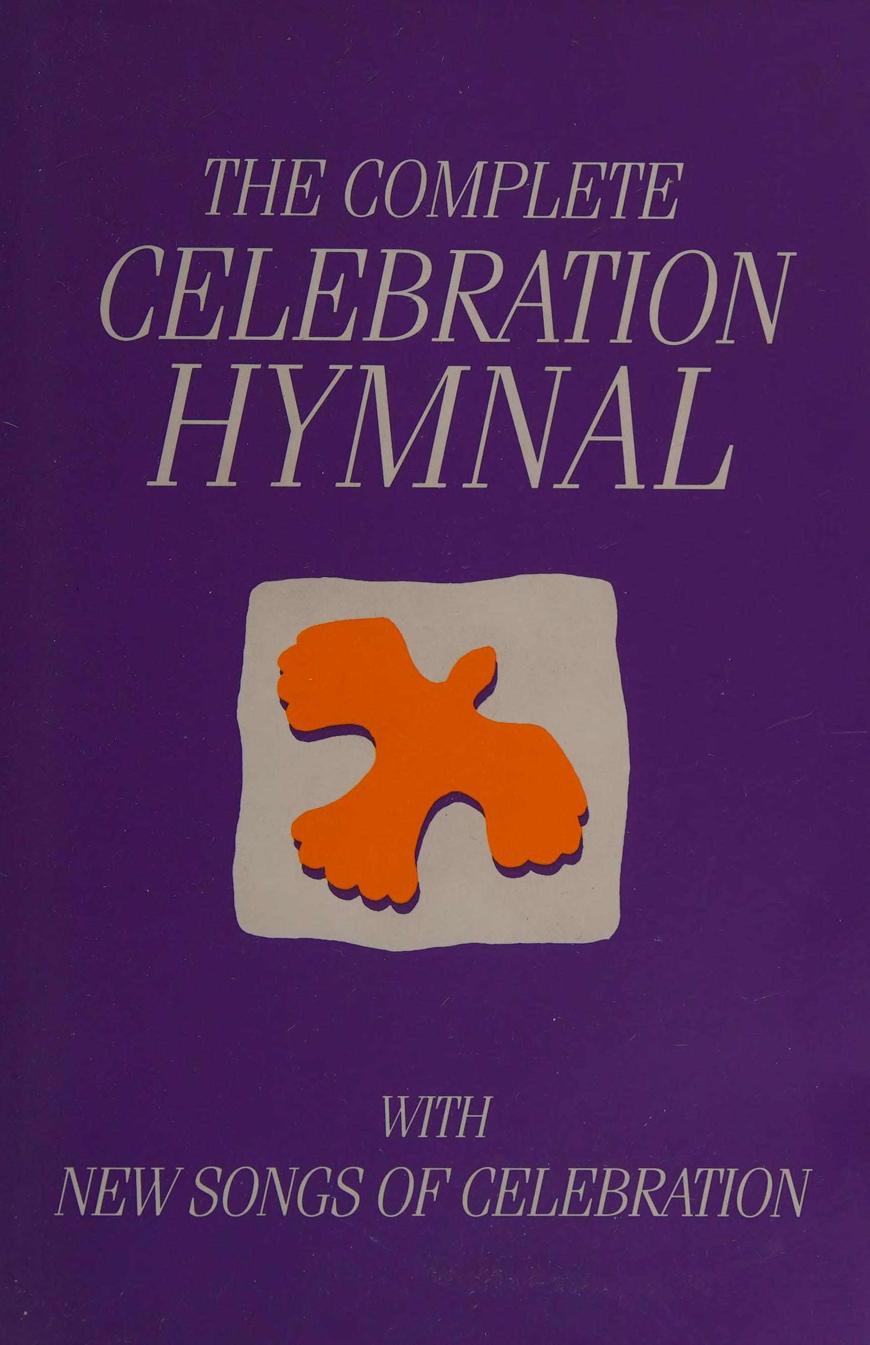 The Complete Celebration Hymnal
