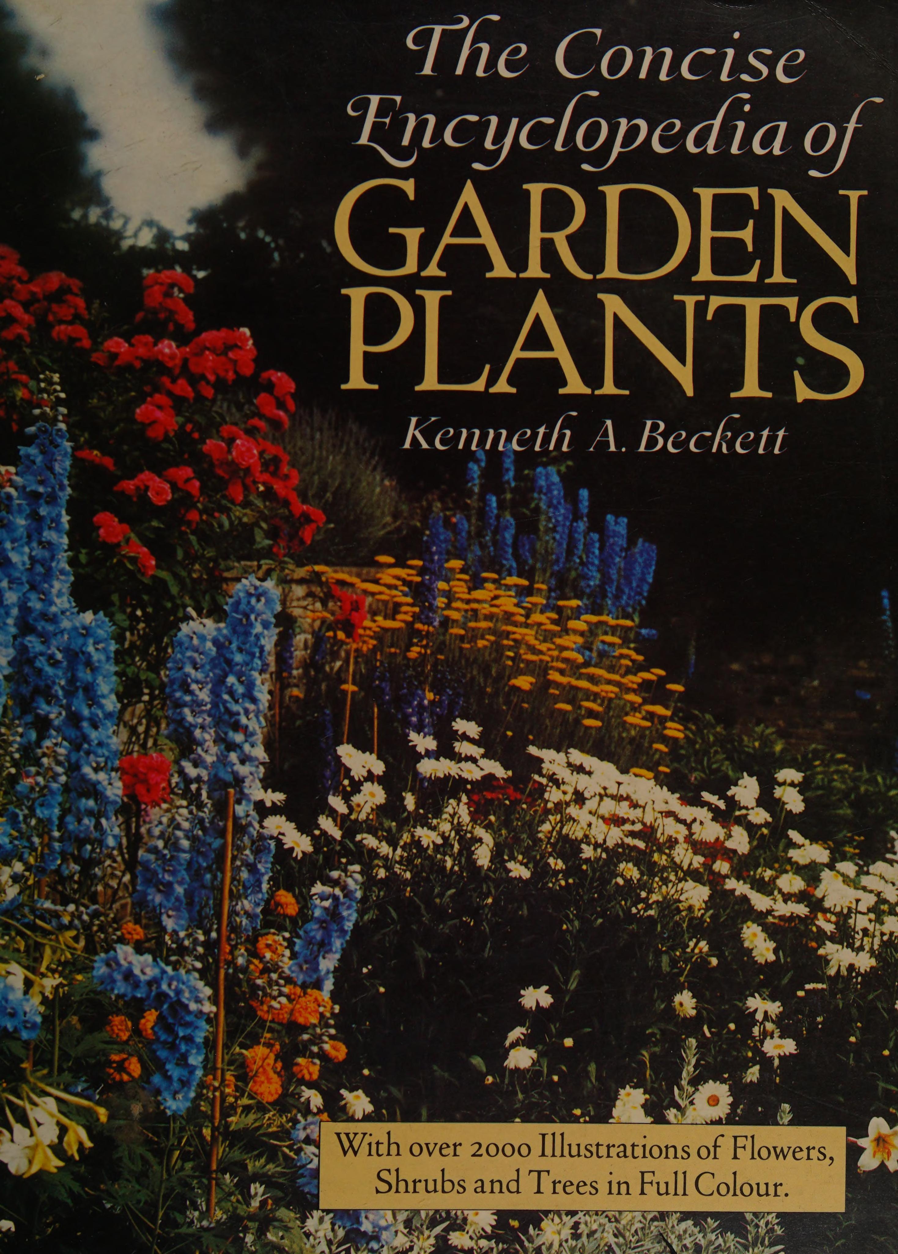 The concise encyclopedia of garden plants