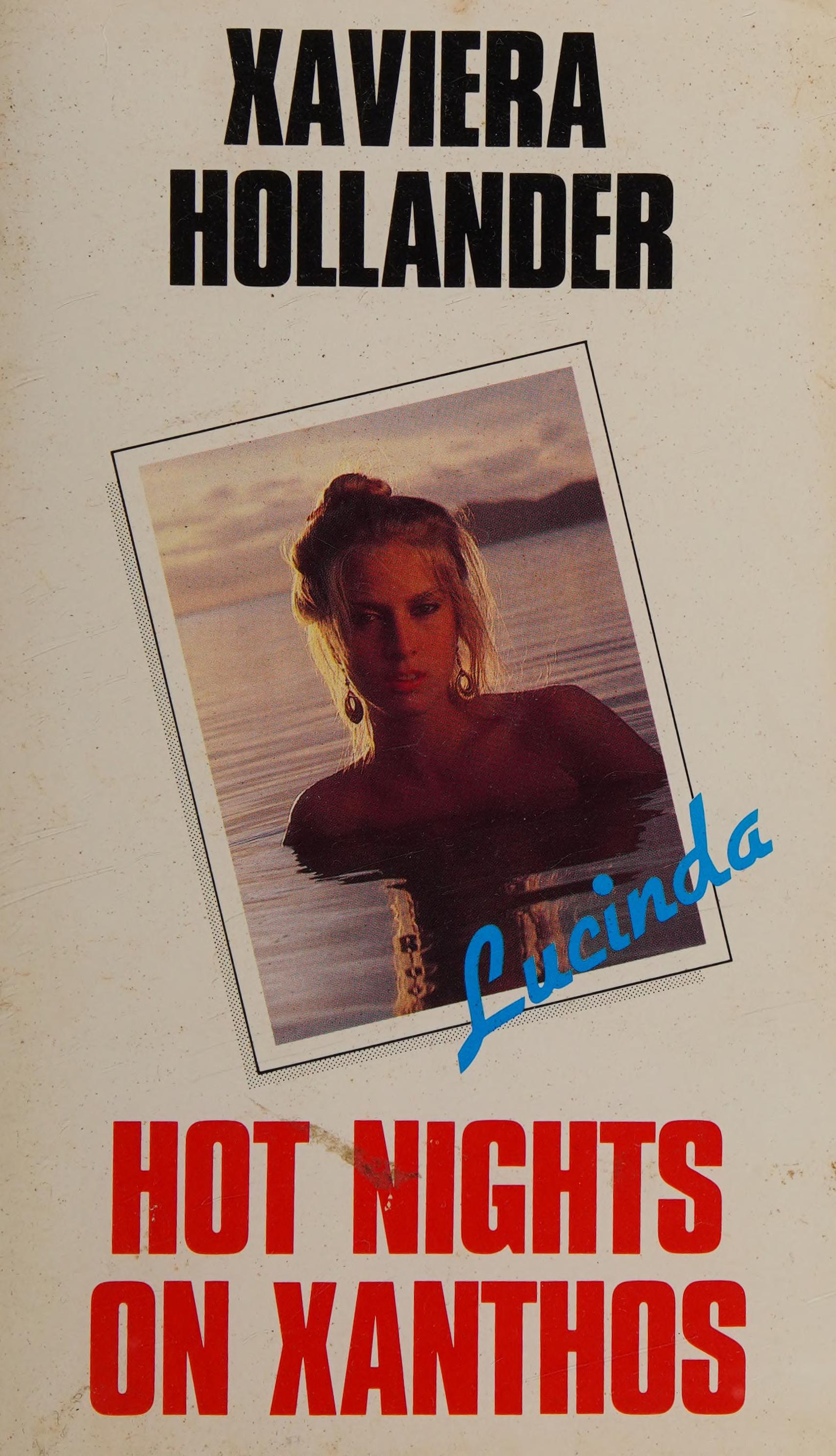 Lucinda: Hot Nights On Xanthos