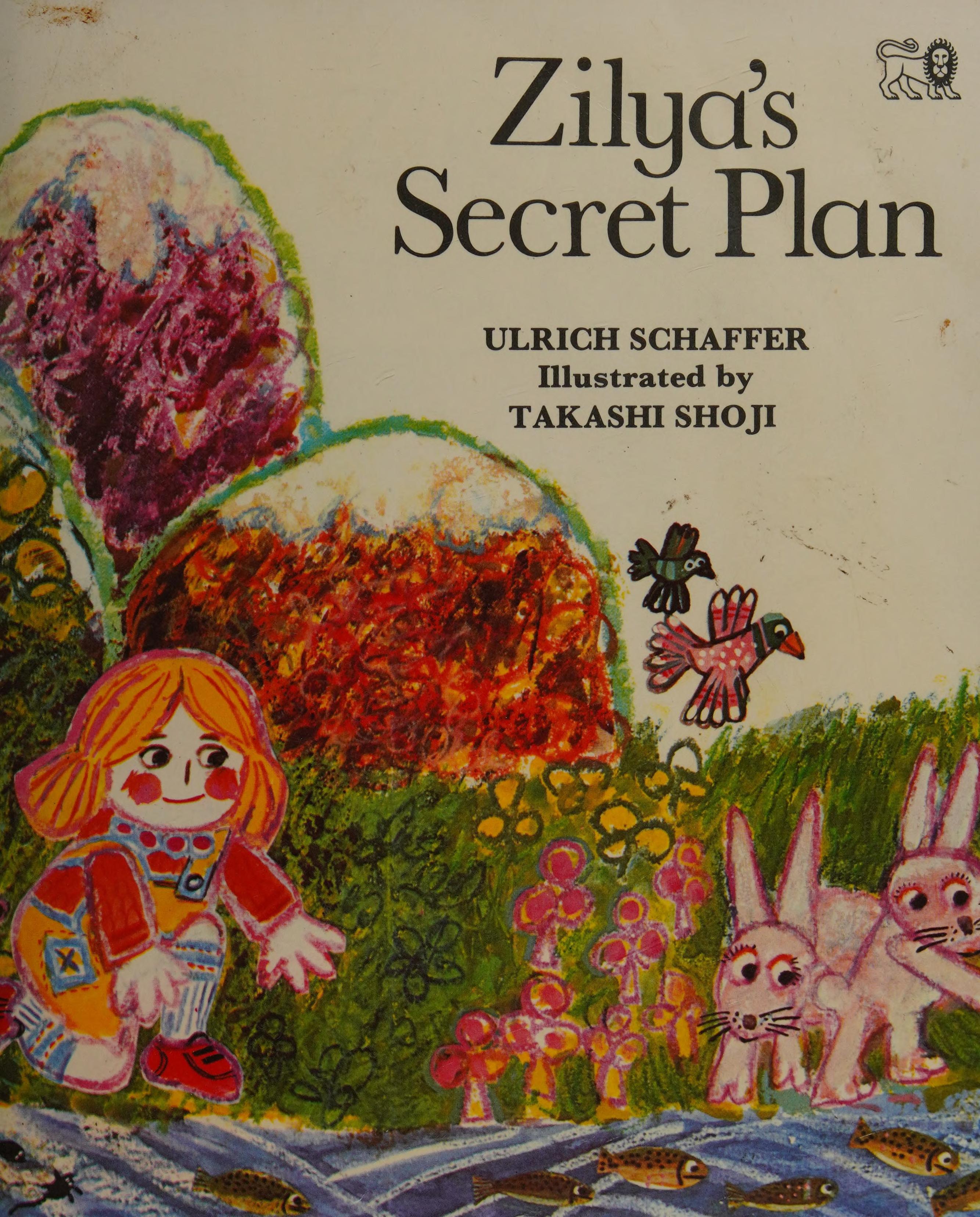 Zilya's Secret Plan.