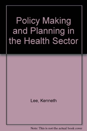 Policy-making and planning in the health sector
