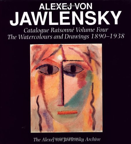 Alexej von Jawlensky, Volume One 1890-1914